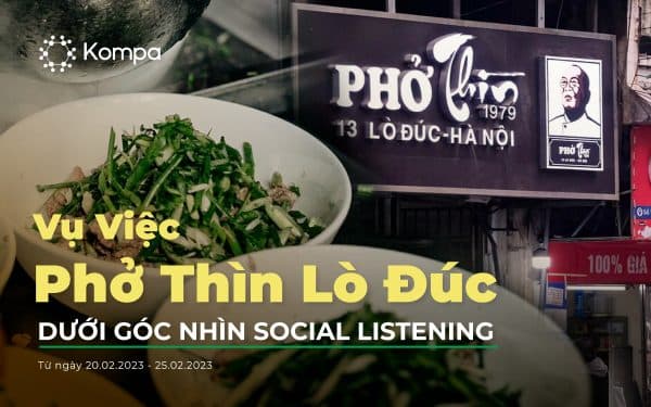 Vụ việc Phở Thìn dưới góc nhìn Social listening